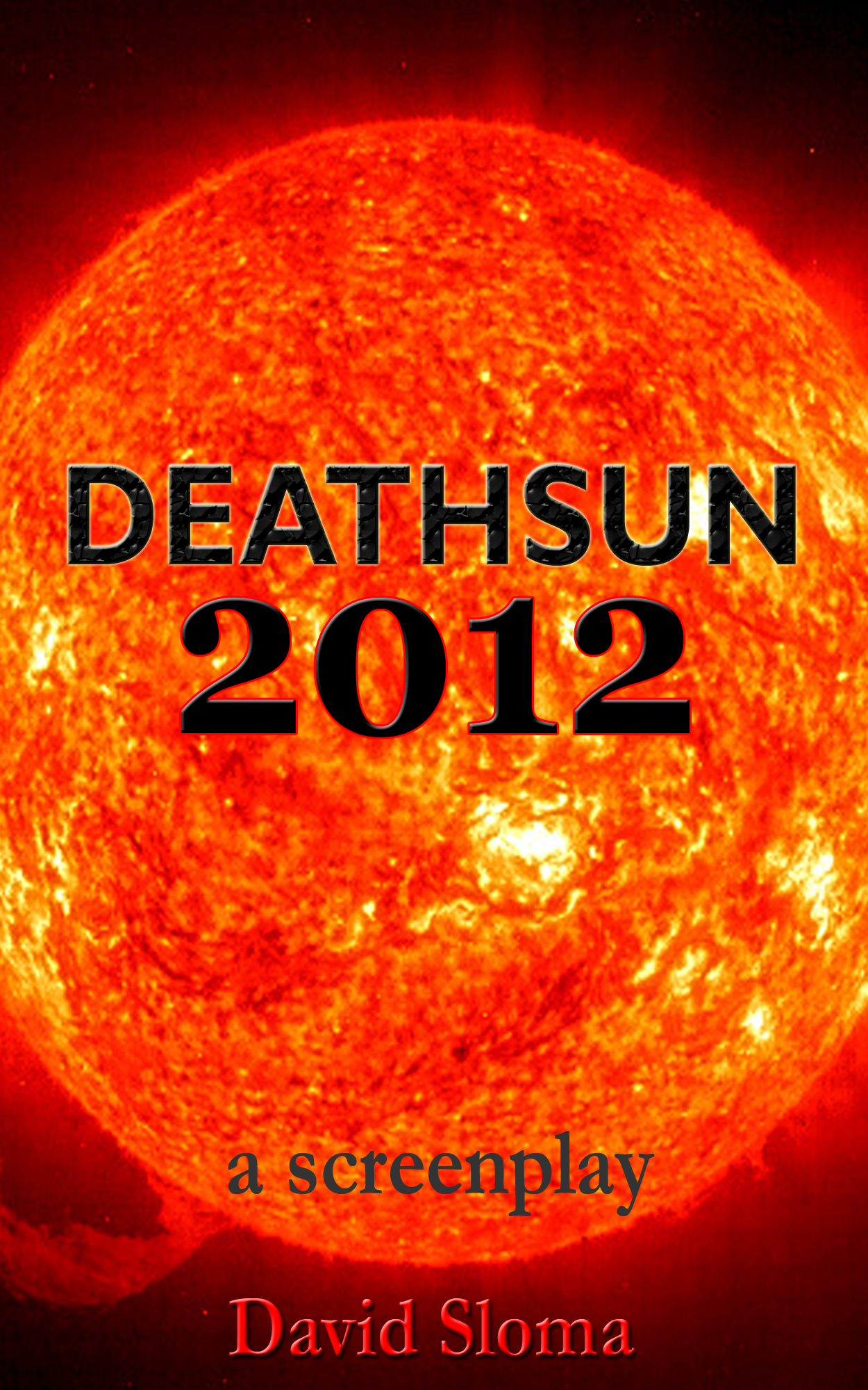Deathsun 2012 – a screenplay